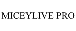MICEYLIVE PRO