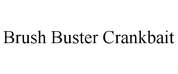 BRUSH BUSTER CRANKBAIT