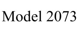 MODEL 2073