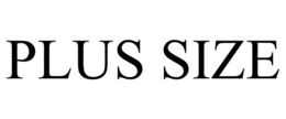 PLUS SIZE