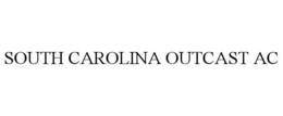 SOUTH CAROLINA OUTCAST AC