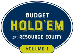 BUDGET HOLD 'EM FOR RESOURCE EQUITY VOLUME 1