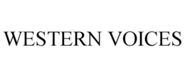 WESTERN VOICES