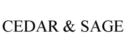 CEDAR & SAGE
