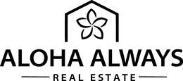ALOHA ALWAYS REAL ESTATE