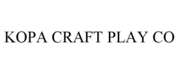 KOPA CRAFT PLAY CO