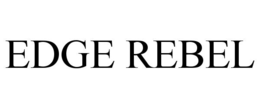 EDGE REBEL