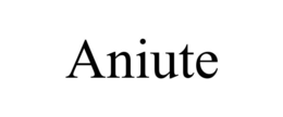 ANIUTE