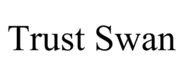 TRUST SWAN