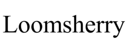 LOOMSHERRY