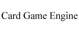 CARD GAME ENGINE