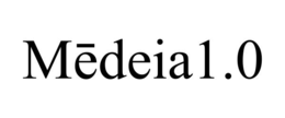 MĒDEIA1.0