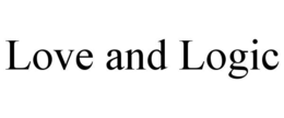 LOVE AND LOGIC