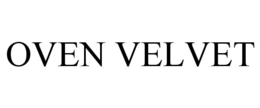 OVEN VELVET