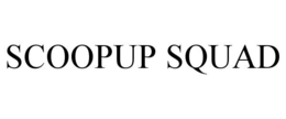 SCOOPUP SQUAD