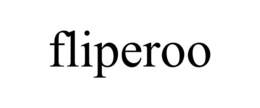FLIPEROO
