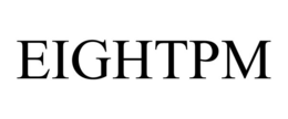EIGHTPM