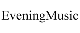 EVENINGMUSIC