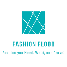 FASHION FLOOD FASHION YOU NEED, WANT, AND CRAVE!