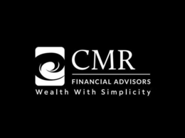 CMR FINANCIAL ADVISORS WEALTH WITH SIMPLICITY