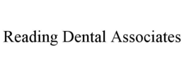 READING DENTAL ASSOCIATES