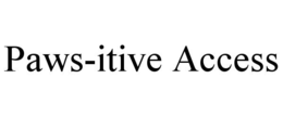PAWS-ITIVE ACCESS