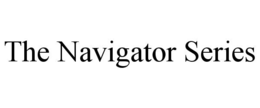 THE NAVIGATOR SERIES