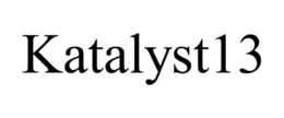 KATALYST13