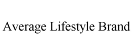 AVERAGE LIFESTYLE BRAND