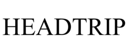 HEADTRIP