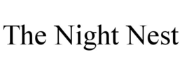 THE NIGHT NEST