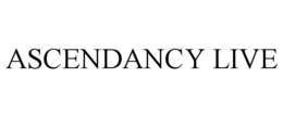 ASCENDANCY LIVE