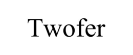 TWOFER