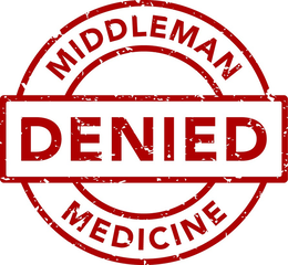 MIDDLEMAN MEDICINE DENIED