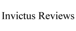 INVICTUS REVIEWS