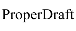 PROPERDRAFT