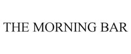 THE MORNING BAR