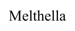 MELTHELLA