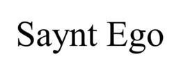 SAYNT EGO