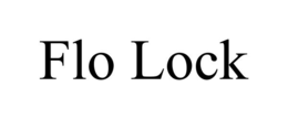 FLO LOCK