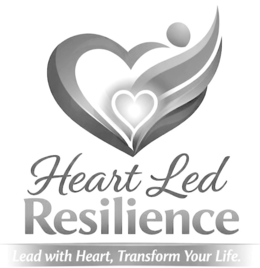 HEART LED RESILIENCE LEAD WITH HEART, TRANSFORM YOUR LIFE.