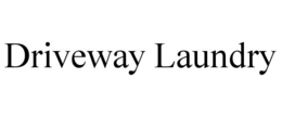DRIVEWAY LAUNDRY