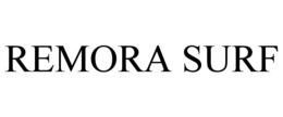 REMORA SURF