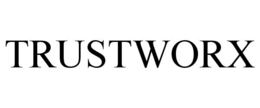 TRUSTWORX