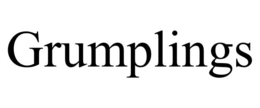 GRUMPLINGS
