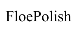 FLOEPOLISH
