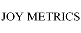 JOY METRICS