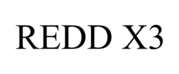 REDD X3