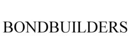 BONDBUILDERS