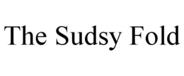 THE SUDSY FOLD